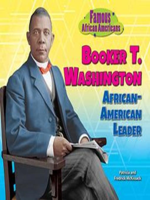 Title details for Booker T. Washington by Patricia McKissack - Available
